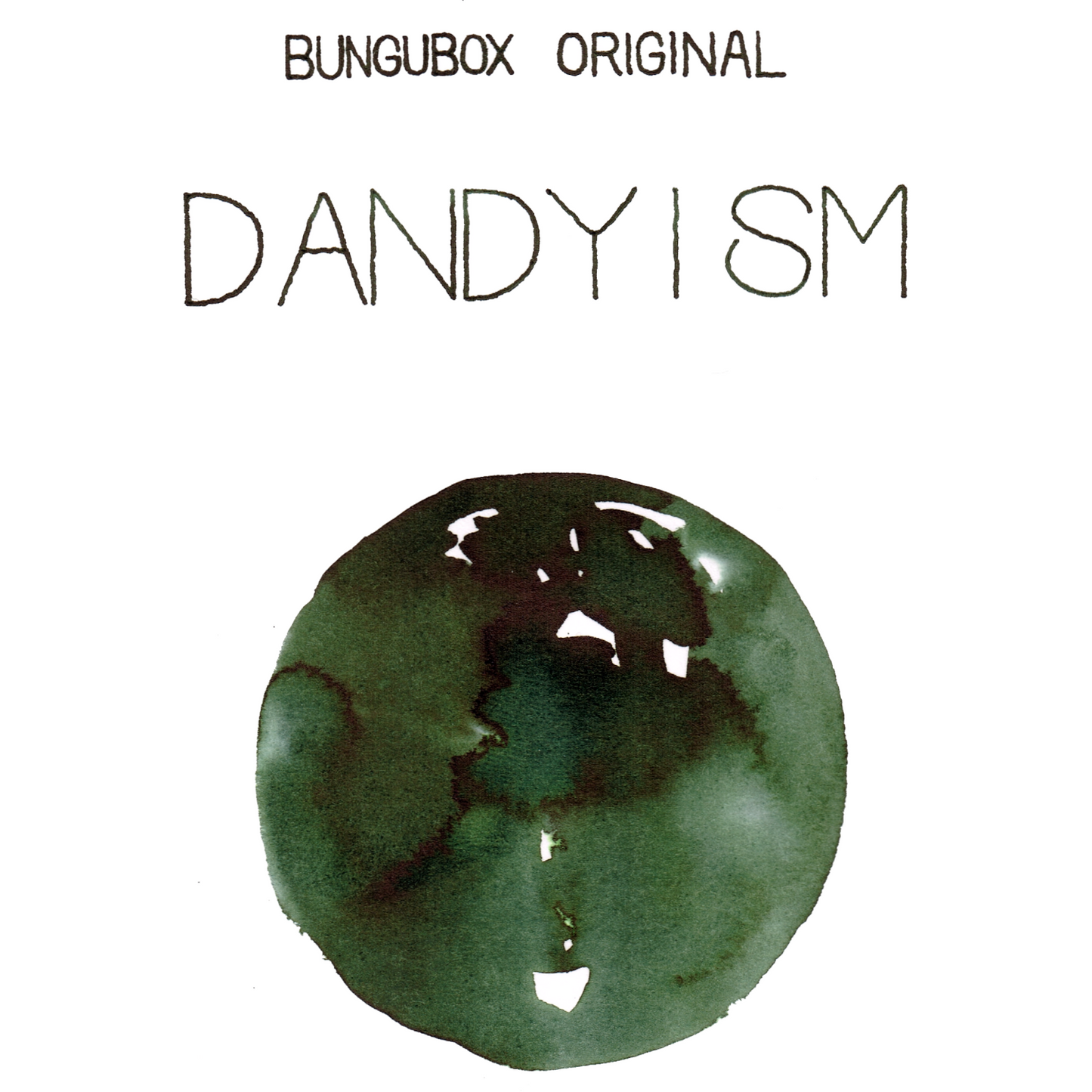 Dandyism Ink