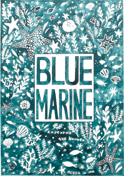 Ink tells more (古典インク)　“ Blue Marine”